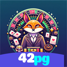 42pg:A melhor plataforma de cassino para apostas no futebol e roleta!