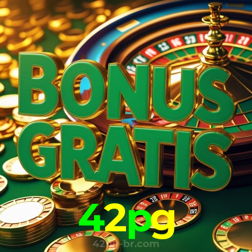 42pg：O cassino online perfeito para quem ama futebol e jogos emocionantes!