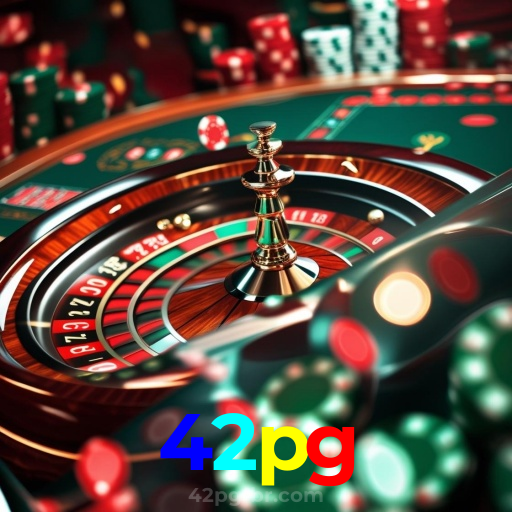 42pg：Jogue agora e desafie a sorte em nosso cassino online!
